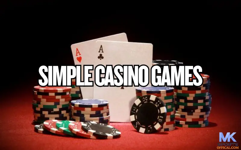 simple casino games